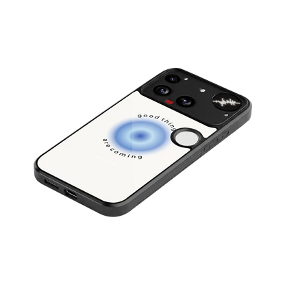 Good Things Are Coming stylish phone case for nothing phone 3 | glossy glass and slim fit