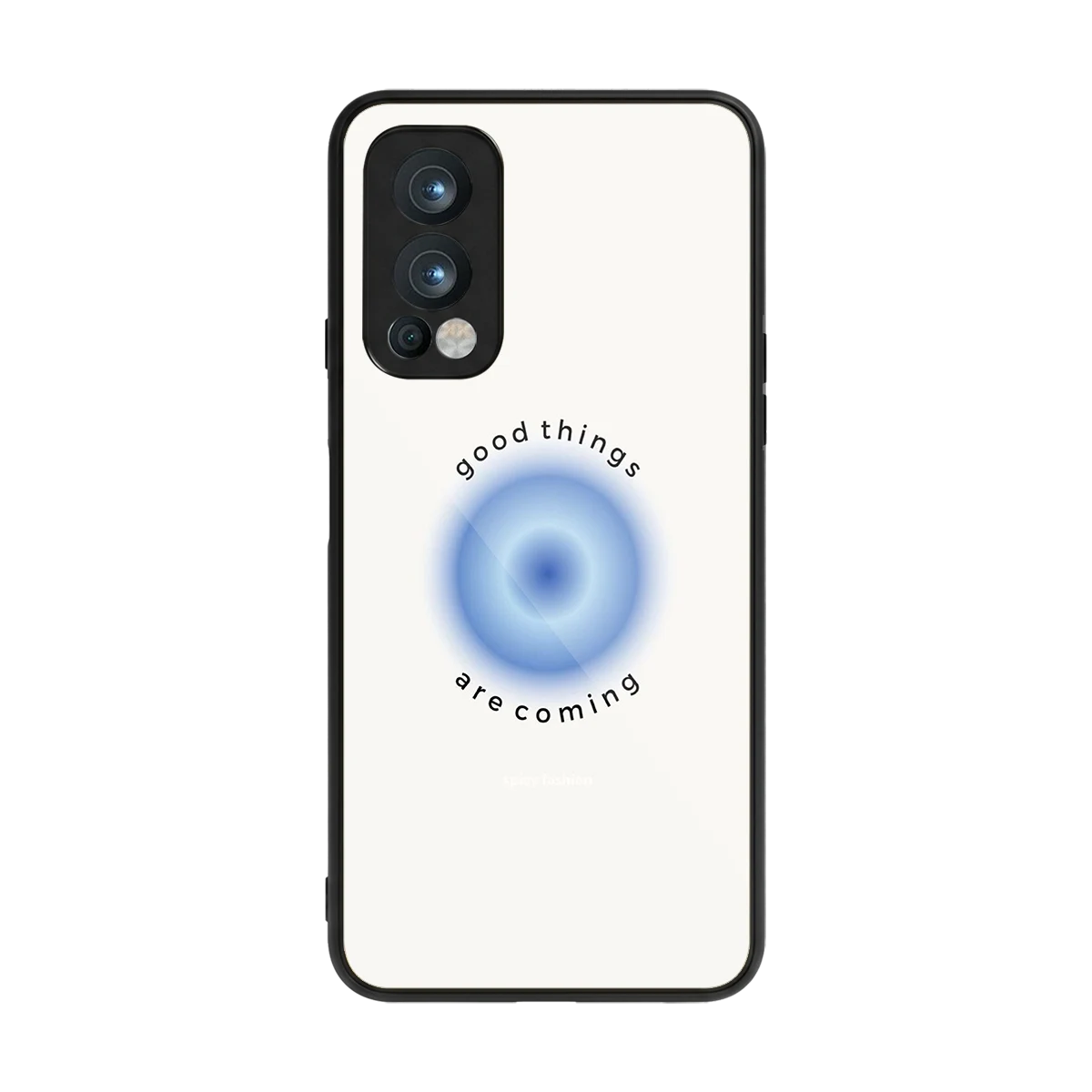 Good Things Are Coming back phone cover | glass case for oneplus nord 2