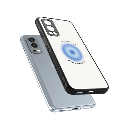 Good Things Are Coming sleek oneplus nord 2 cover with tempered glass back and TPU edges