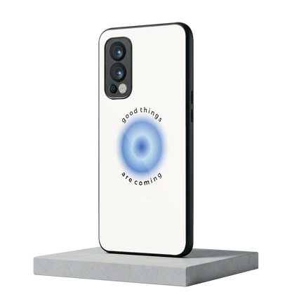 Good Things Are Coming oneplus nord 2 mobile cover | shockproof glass phone case