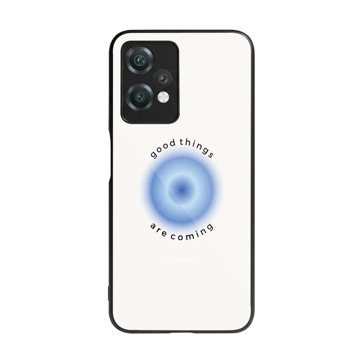 Good Things Are Coming back phone cover | glass case for oneplus nord ce 2 lite
