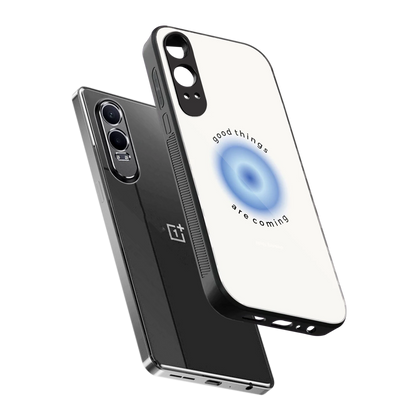 Good Things Are Coming sleek oneplus nord ce 4 lite cover with tempered glass back and TPU edges