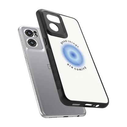 Good Things Are Coming sleek oneplus nord ce 2 cover with tempered glass back and TPU edges