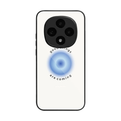 Good Things Are Coming back phone cover | glass case for oppo f31 pro 5g