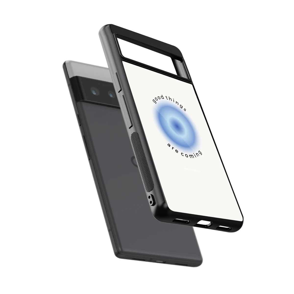Good Things Are Coming sleek google pixel 6 pro cover with tempered glass back and TPU edges