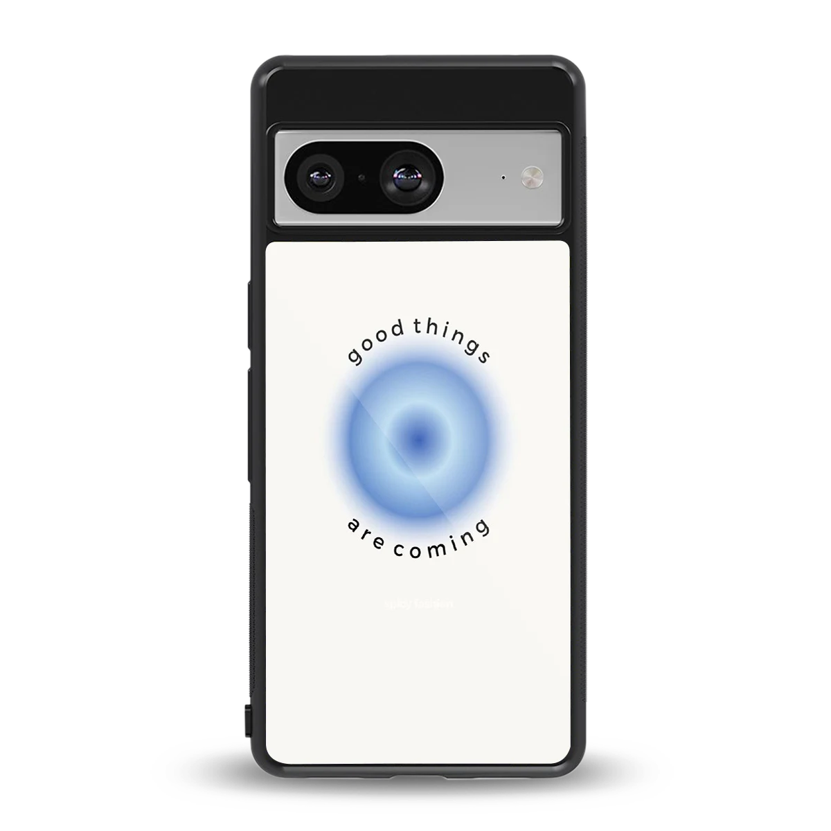 Good Things Are Coming back phone cover | glass case for google pixel 8
