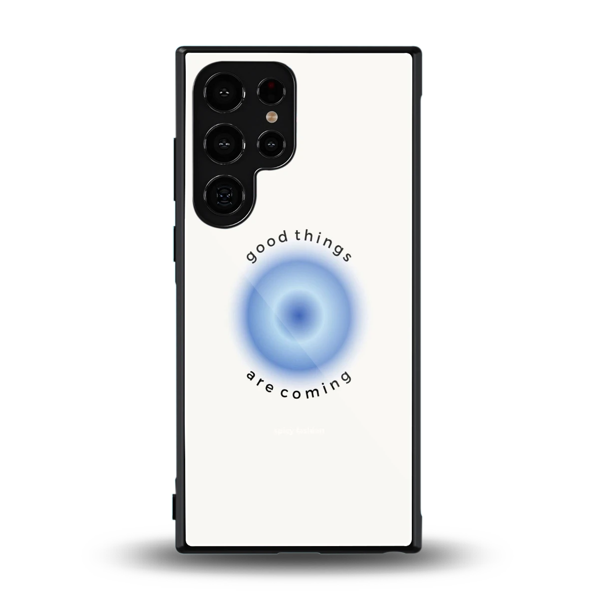 Good Things Are Coming back phone cover | glass case for samsung galaxy s23 ultra