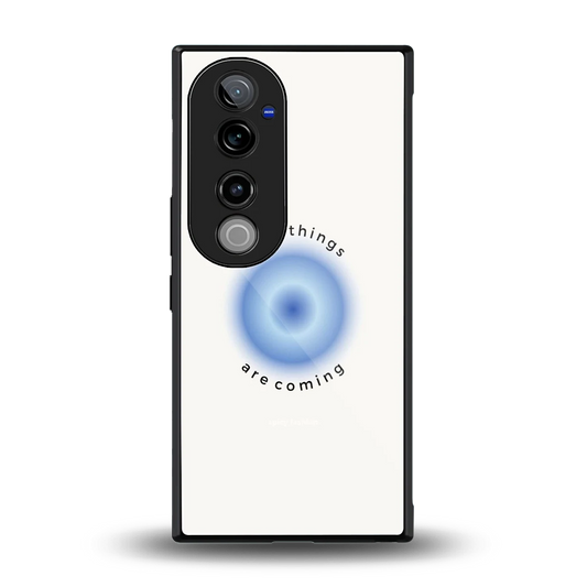 Good Things Are Coming back phone cover | glass case for vivo v40 pro