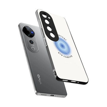 Good Things Are Coming sleek vivo v40 pro cover with tempered glass back and TPU edges
