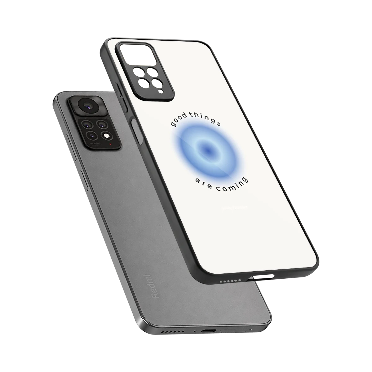 Good Things Are Coming sleek redmi note 11 pro cover with tempered glass back and TPU edges
