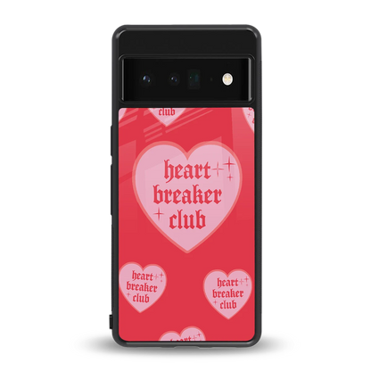 Heart Breaker Club back phone cover | glass case for google pixel 6 pro