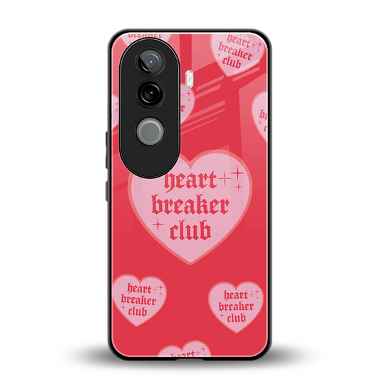 Heart Breaker Club back phone cover | glass case for vivo v40e