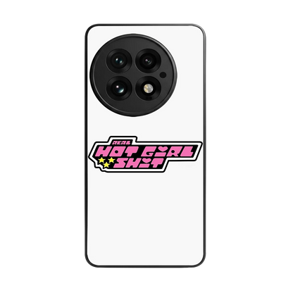 Hot Girl Energy back phone cover | glass case for oneplus 13