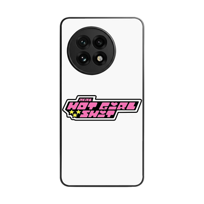 Hot Girl Energy back phone cover | glass case for oneplus 13r