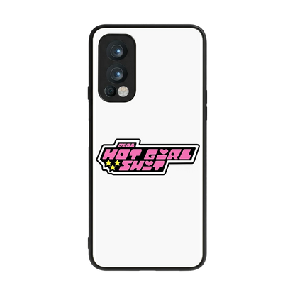 Hot Girl Energy back phone cover | glass case for oneplus nord 2