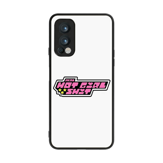 Hot Girl Energy back phone cover | glass case for oneplus nord 2