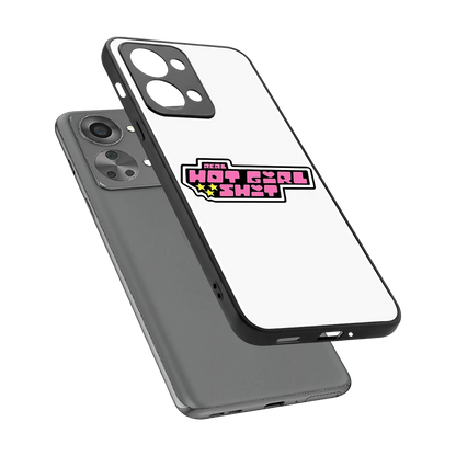Hot Girl Energy sleek oneplus nord 2t cover with tempered glass back and TPU edges