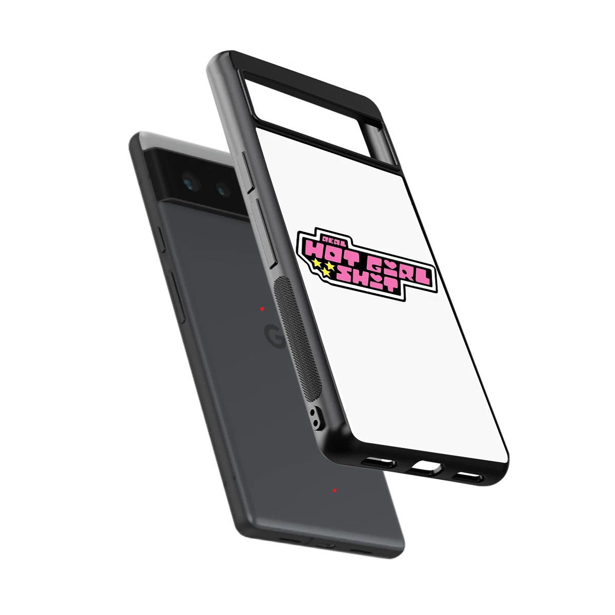 Hot Girl Energy sleek google pixel 6 cover with tempered glass back and TPU edges