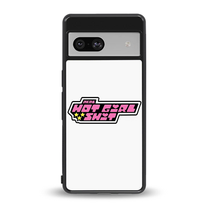 Hot Girl Energy back phone cover | glass case for google pixel 7