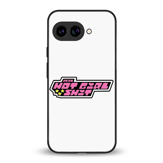 Hot Girl Energy back phone cover | glass case for google pixel 9a