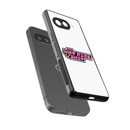 Hot Girl Energy sleek google pixel 9a cover with tempered glass back and TPU edges