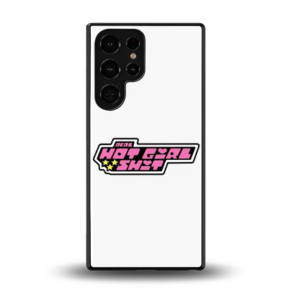 Hot Girl Energy back phone cover | glass case for samsung galaxy s25 ultra