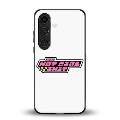 Hot Girl Energy back phone cover | glass case for samsung galaxy s24 fe