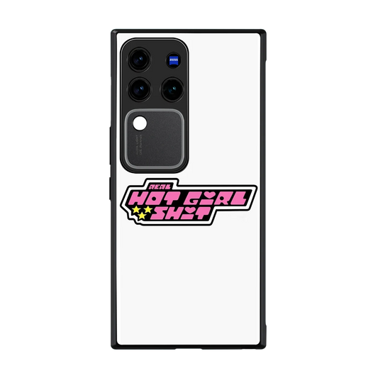 Hot Girl Energy back phone cover | glass case forvivo v30 pro