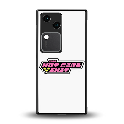 Hot Girl Energy back phone cover | glass case for vivo v30
