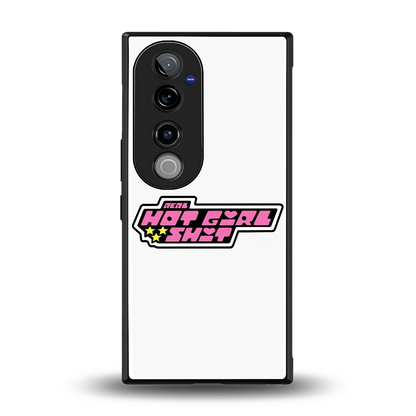 Hot Girl Energy back phone cover | glass case for vivo v40 pro