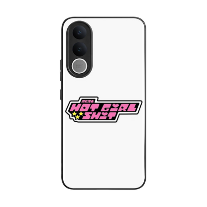 Hot Girl Energy back phone cover | glass case for vivo v70 fe
