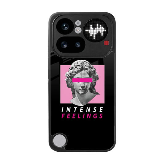 Intense Feelings back phone cover | glass case for nothing phone 4a pro