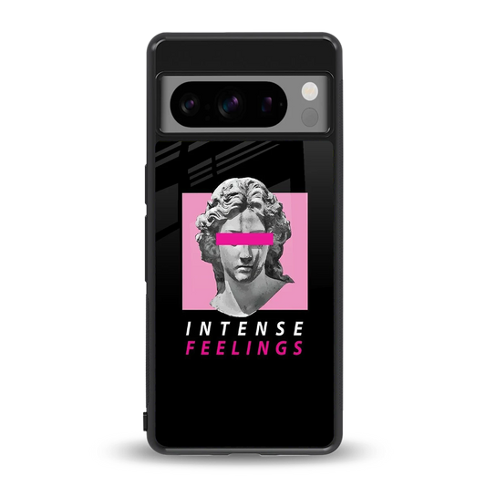 Intense Feelings back phone cover | glass case for google pixel 8 pro