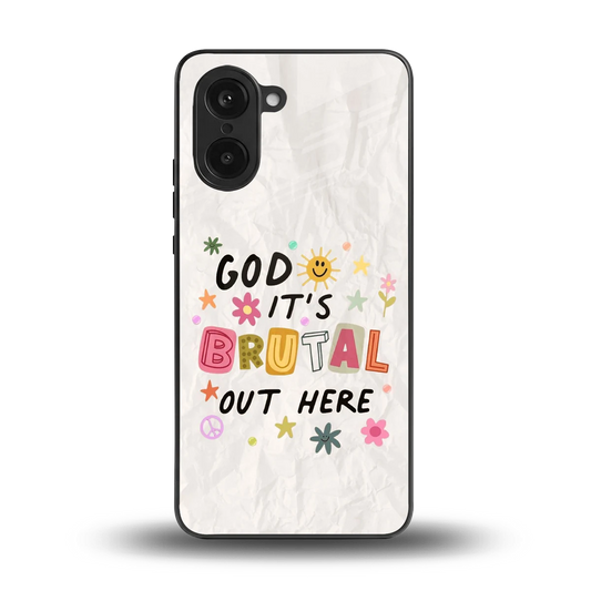 It's Brutal Out Here back phone cover | glass case for oneplus nord ce5 5g