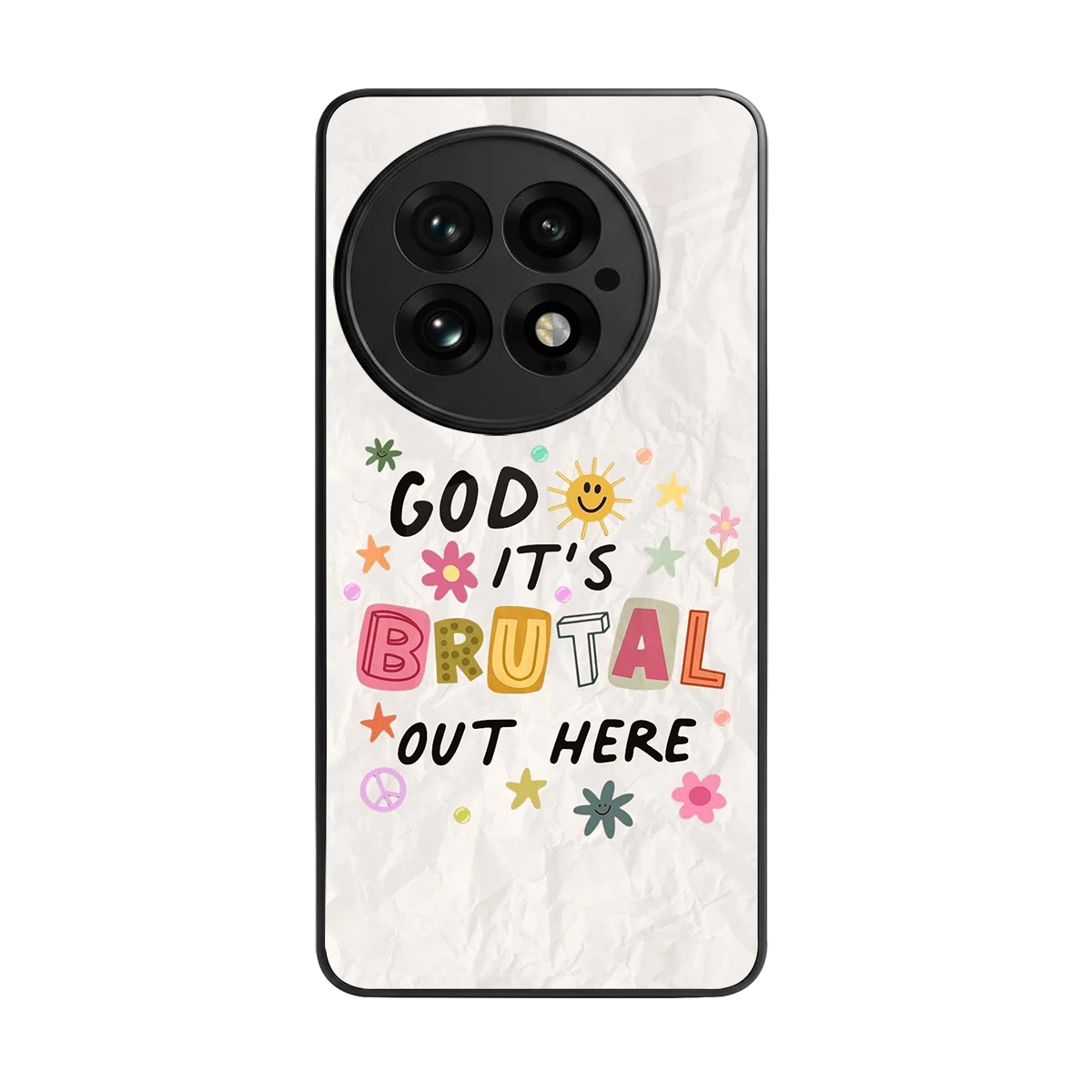 It's Brutal Out Here back phone cover | glass case for oneplus 13