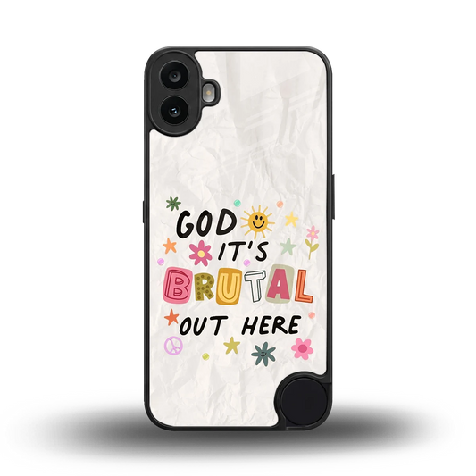It's Brutal Out Here back phone cover | glass case for cmf nothing phone 1