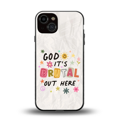 It's Brutal Out Here back phone cover | glass case for iphone 14