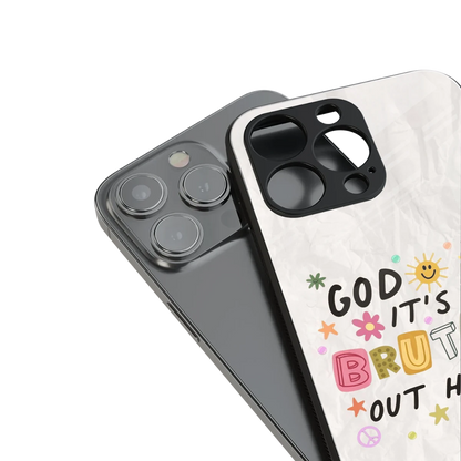 It's Brutal Out Here stylish phone case for iphone 14 pro max | glossy glass and slim fit