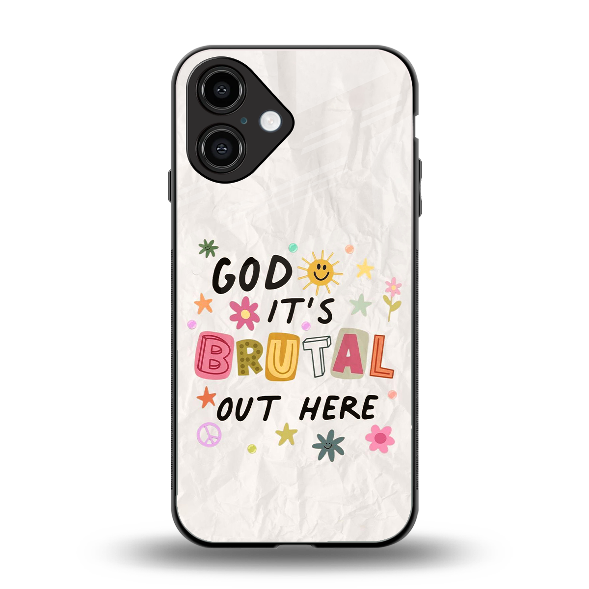 It's Brutal Out Here Phone Case for Iphone 16 | Glass Case