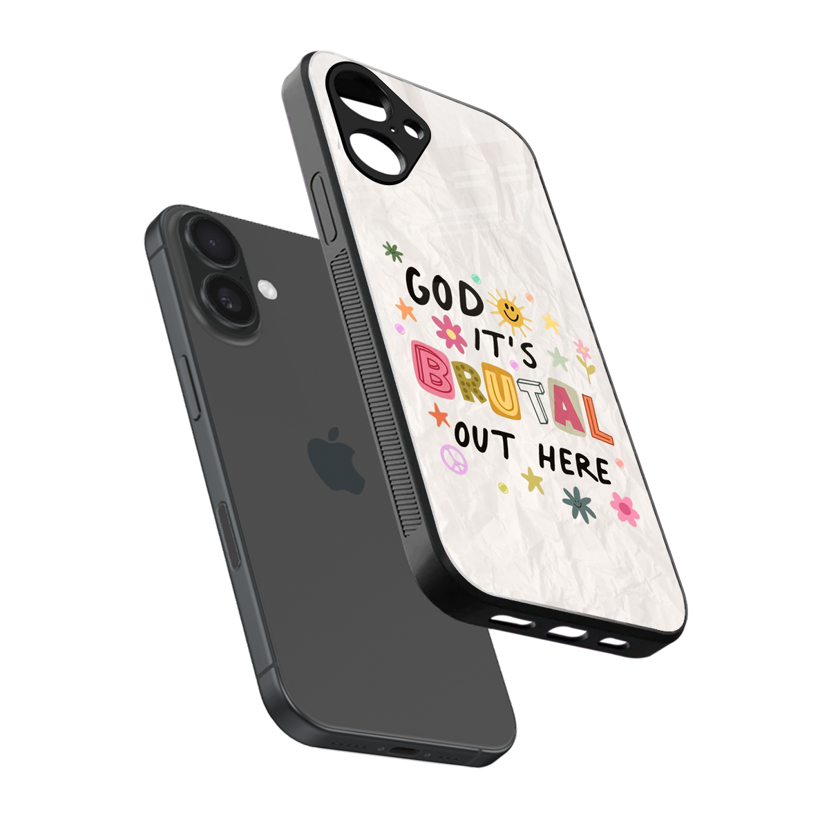 It's Brutal Out Here Phone Case for Iphone 16 | Glass Case