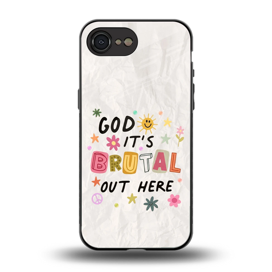 It's Brutal Out Here back phone cover | glass case for iphone 16e