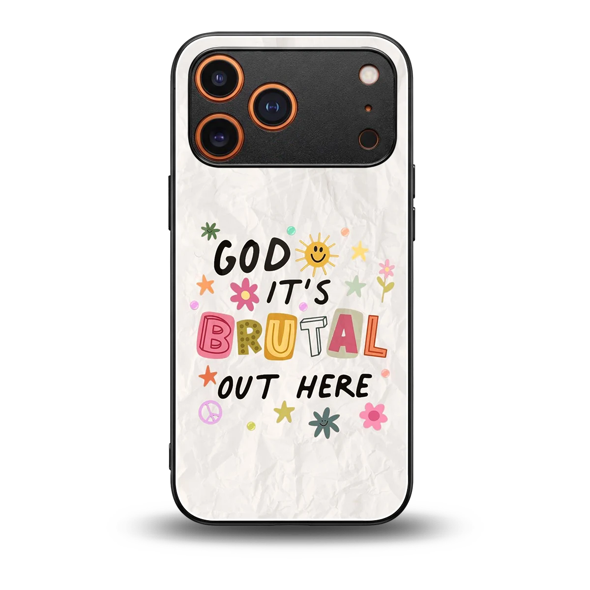 It's Brutal Out Here back phone cover | glass case for iphone 17 pro max