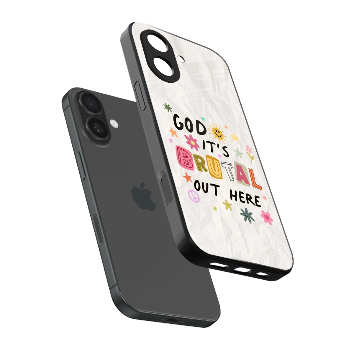 It's Brutal Out Here sleek iphone 17 cover with tempered glass back and TPU edges
