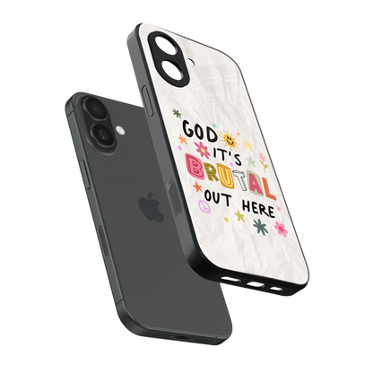 It's Brutal Out Here sleek iphone 17 cover with tempered glass back and TPU edges