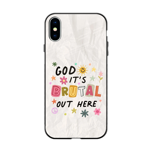 It's Brutal Out Here back phone cover | glass case for iphone x