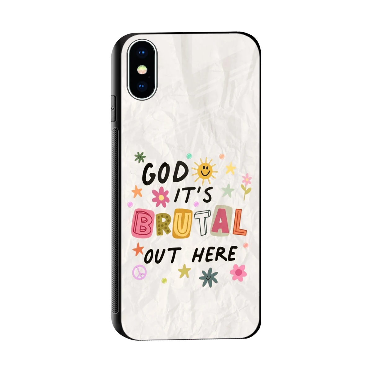 It's Brutal Out Here sleek iphone x cover with tempered glass back and TPU edges