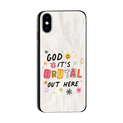 It's Brutal Out Here sleek iphone x cover with tempered glass back and TPU edges