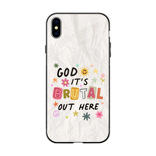 It's Brutal Out Here back phone cover | glass case for iphone xs max