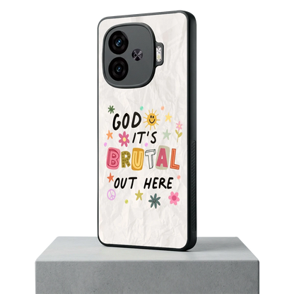 It's Brutal Out Here iqoo neo 10r 5g mobile cover | shockproof glass phone case
