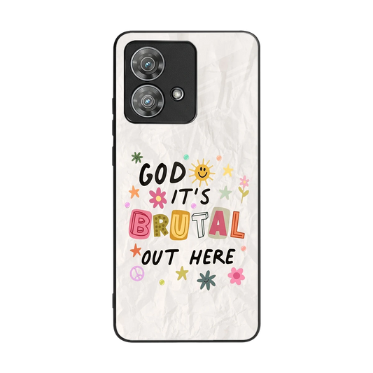 It's Brutal Out Here back phone cover | glass case for motorola edge 40 neo 5g